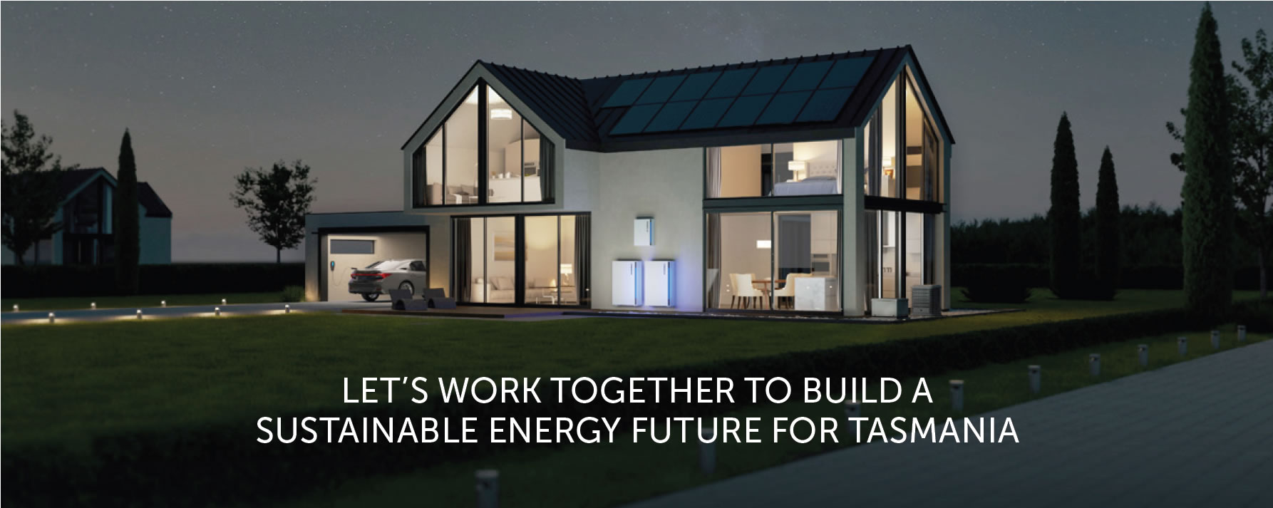Let's work together to build a sustainable future for Tasmania